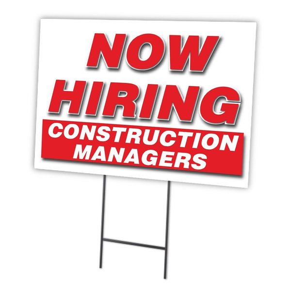 Signmission Now Hiring Construction Managers Yard & Stake outdoor plastic coroplast, 1216-CONSTRUCTION MANAGERS C-1216-DS-CONSTRUCTION MANAGERS